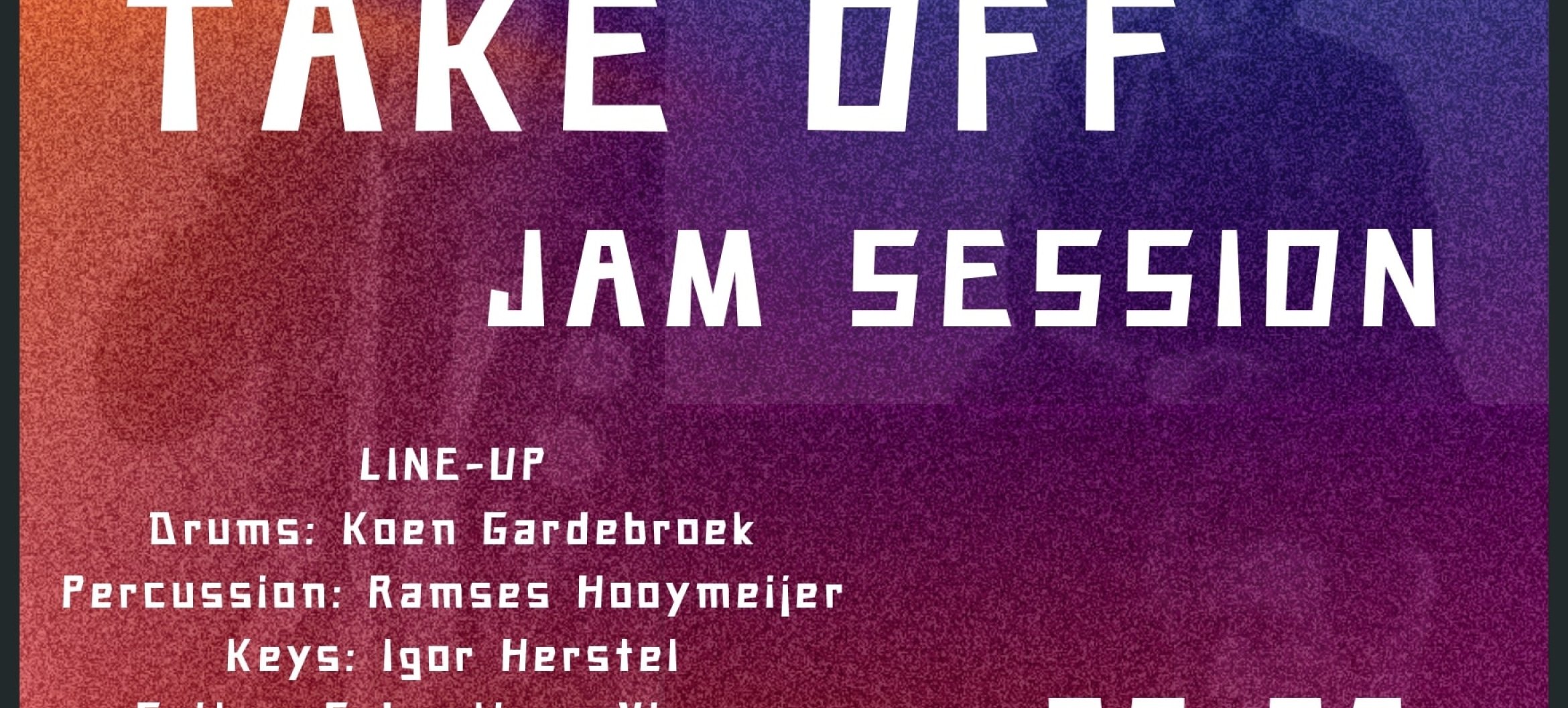 UFO Jamsession // De Hete Brij Zwolle