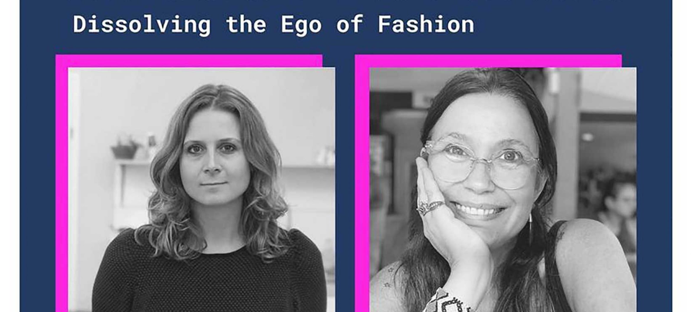 Dissolving the Ego of Fashion @ Rio Ethical Fashion 2021