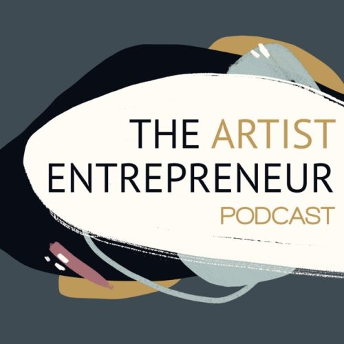 The artist entrepeneur podcast