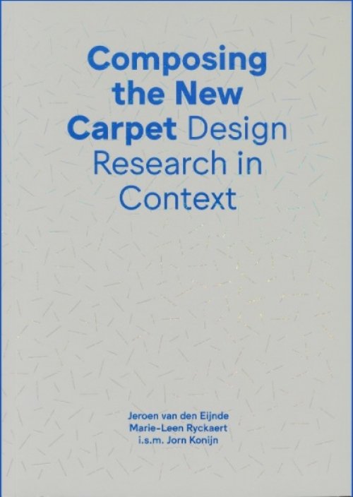Composing the New Carpet – Design Research in Context