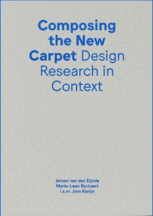 Composing the New Carpet – Design Research in Context