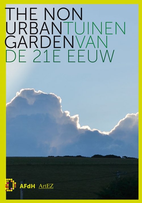 The Non Urban Garden Tuinen van de 21e eeuw