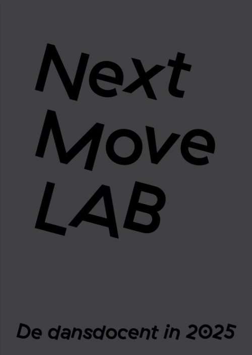 Next Move Lab, de dansdocent in 2025